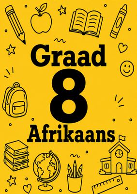 Graad 8 Afrikaans 2026