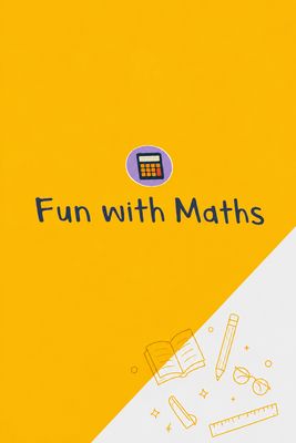 Fun with Maths
