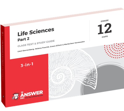 TAS Life Science Gr 12 3-in-1 Part 2
