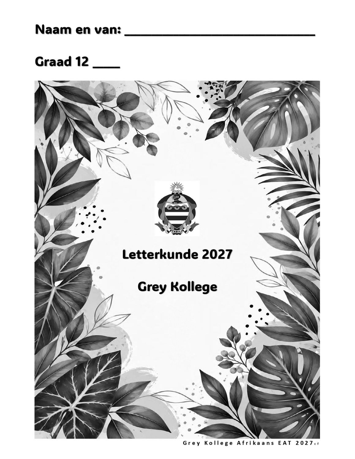 Afrikaans EAT Diktaat Graad 12 - Letterkunde