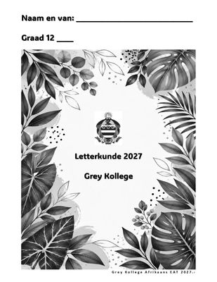 Afrikaans EAT Diktaat Graad 12 - Letterkunde