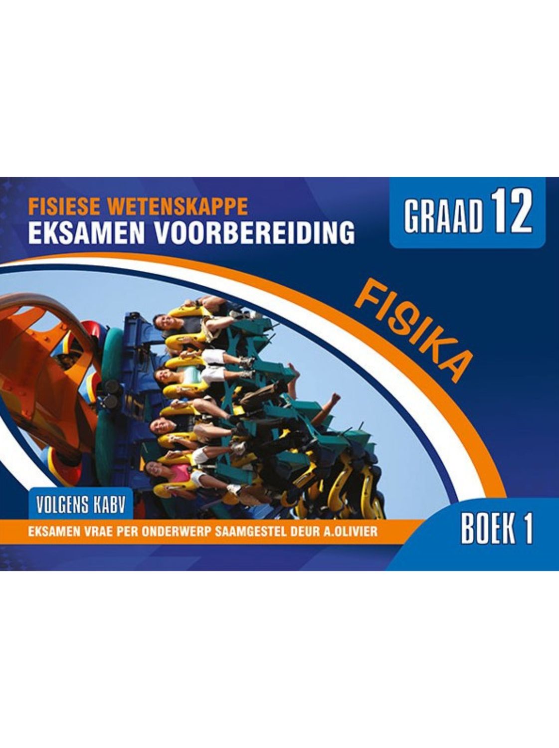 Fisiese Wetenskappe Gr 12 Eksamen Voorbereiding Fisika (Stel van 2)