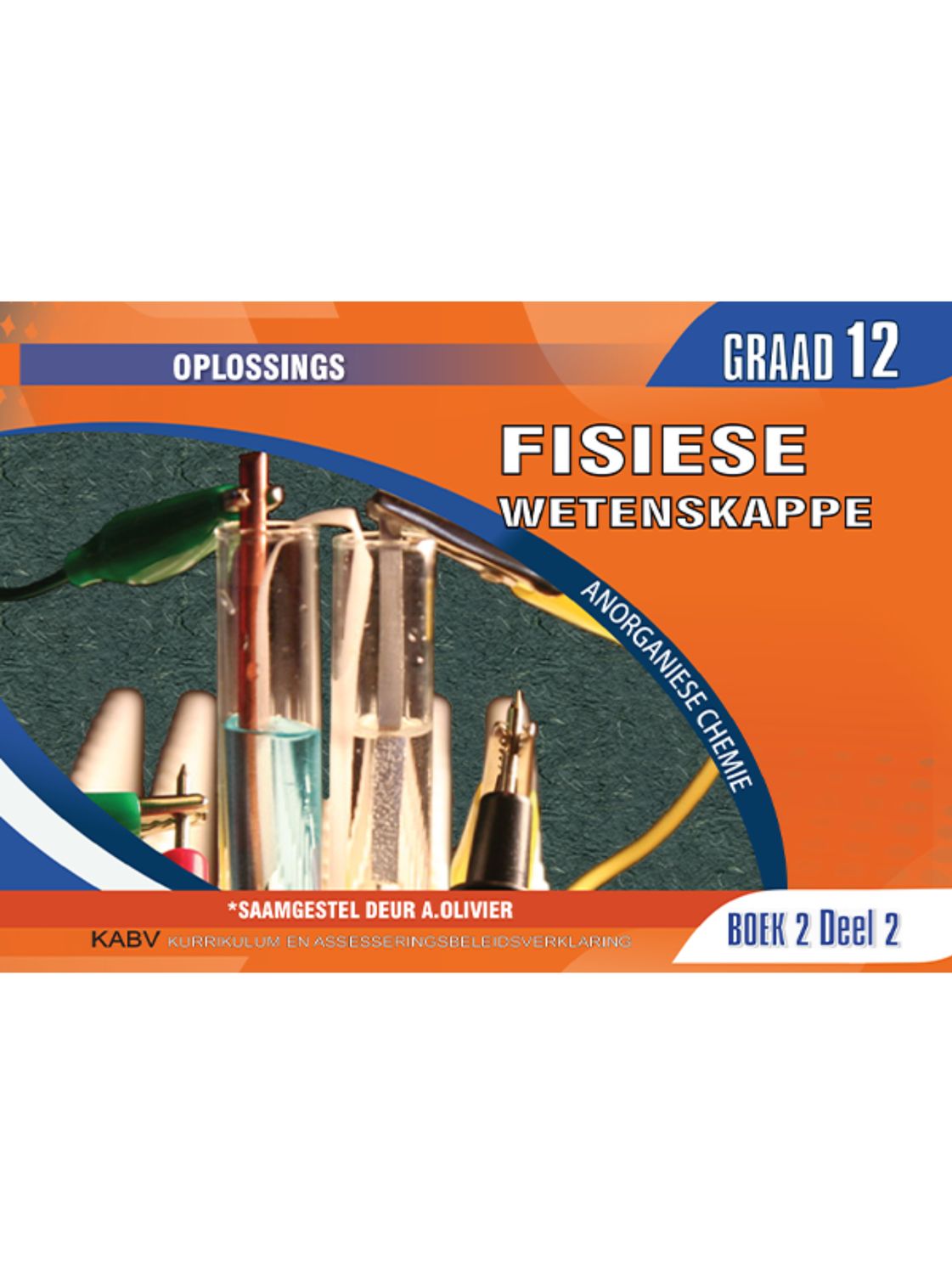 Fisiese Wetenskappe Gr 12 Boek 2 Deel 2 Anorganiese Chemie Oplossings 2024