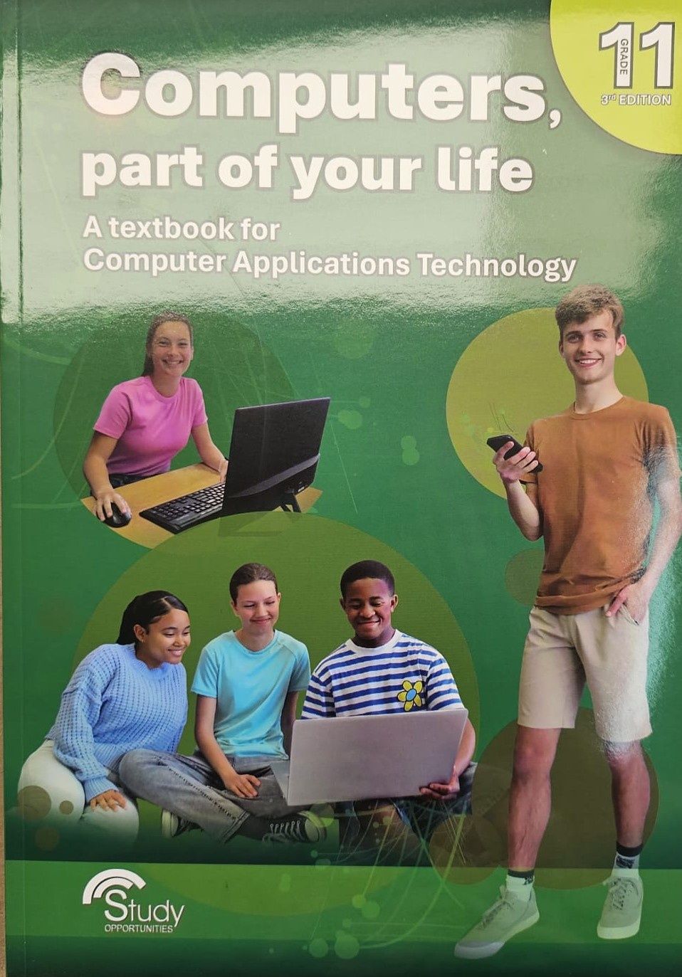 Computers, part of your life - Grade 11; CAT 3rd Edition