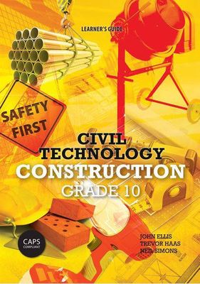 Civil Technology: Construction Grade 10