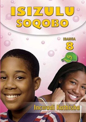 ISIZULU SOQOBO GRADE 8 TEACHER'S GUIDE