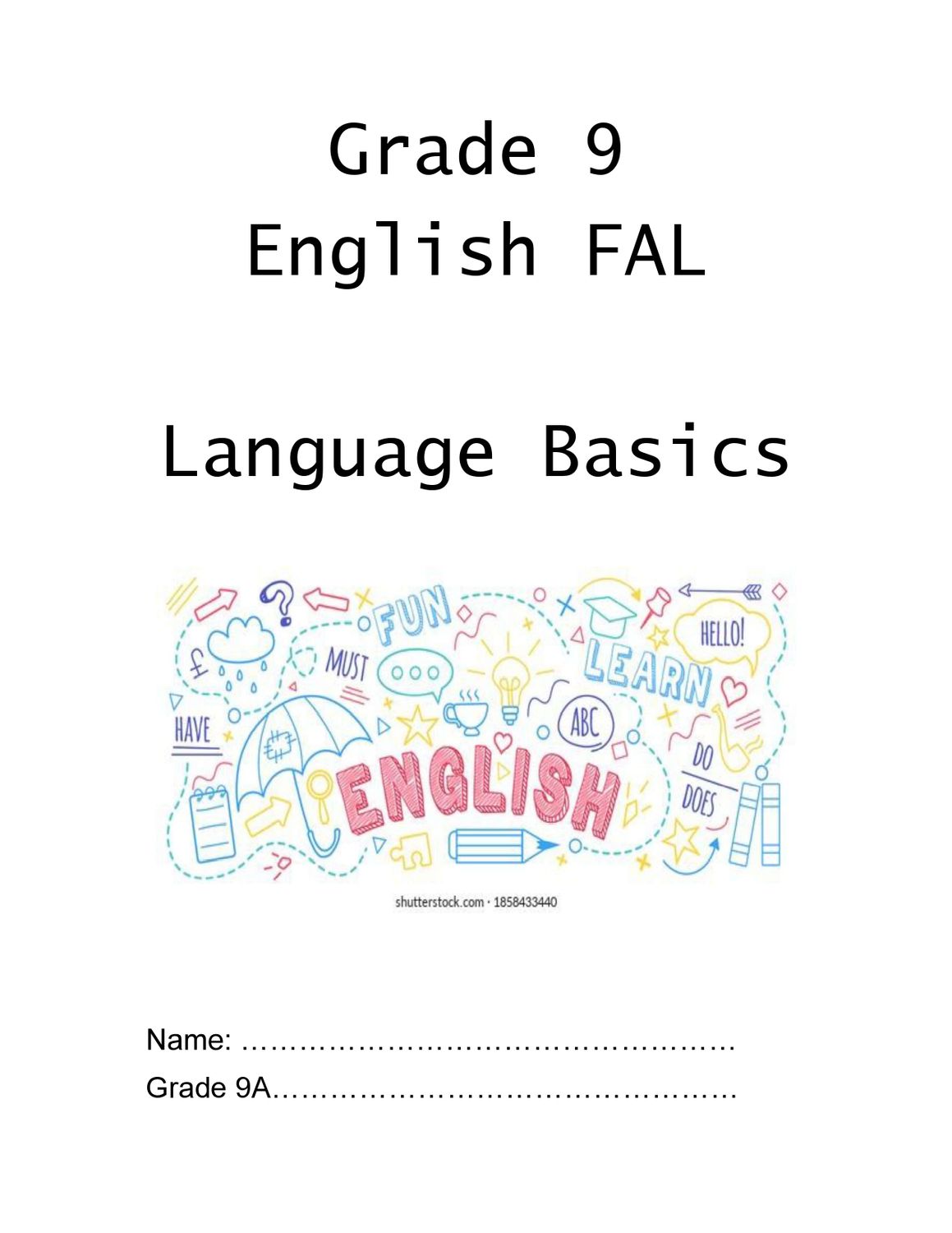 English FAL Notes Grade 9 - Language