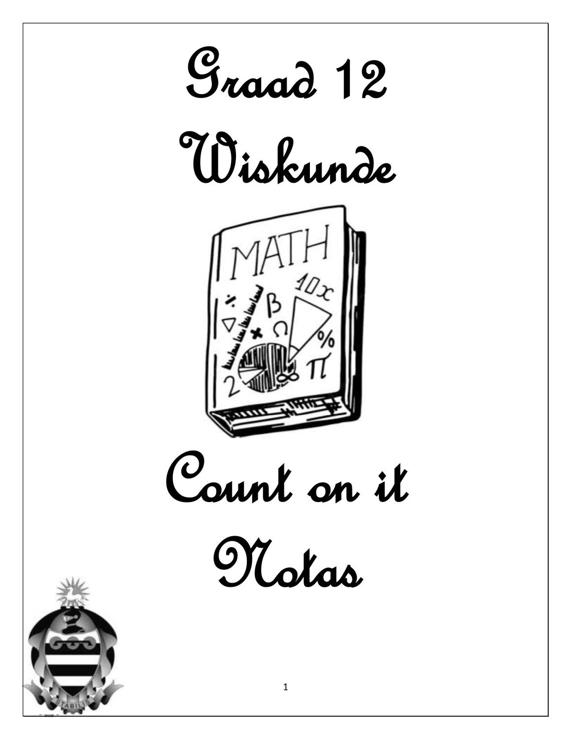 Wiskunde Diktaat Graad 12