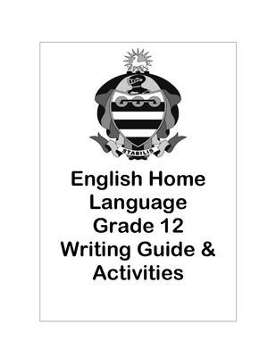 English HL Notes Grade 12 - Writing Workbook