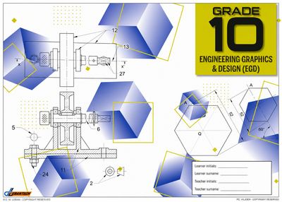 EGD Workbook Grade 10 - Piet Viljoen