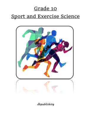 Sport &amp; Exercise Science Grade 10