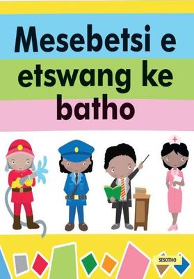 MESEBETSI E ETSWANG KE BATHO