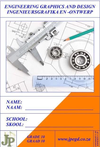 Engineering Graphics &amp; Design Gr10 Workbook (A3) (10th Edition)