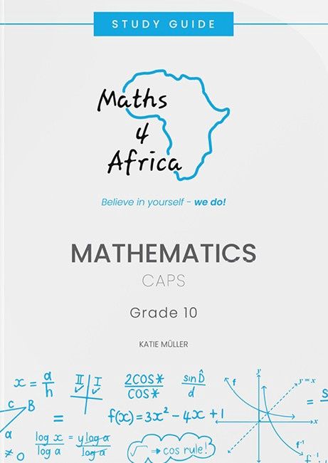 M4A Mathematics Grade 10 Study Guide