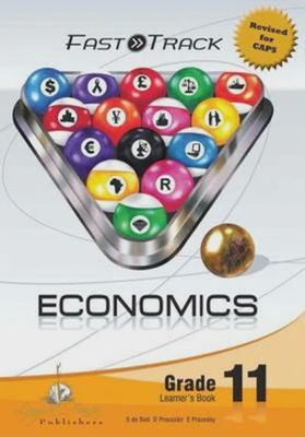 FastTrack Economics Grade 11 (CAPS)