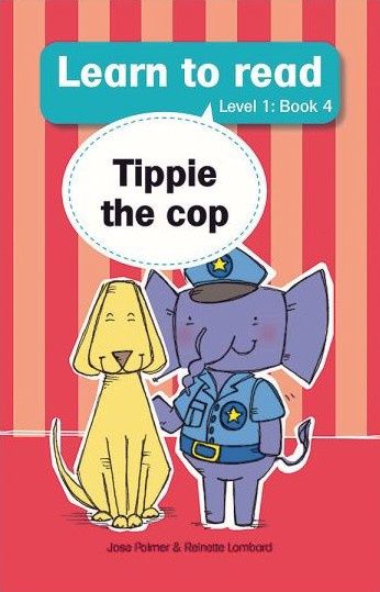 Learn to read (Level 1) 4: Tippie the cop