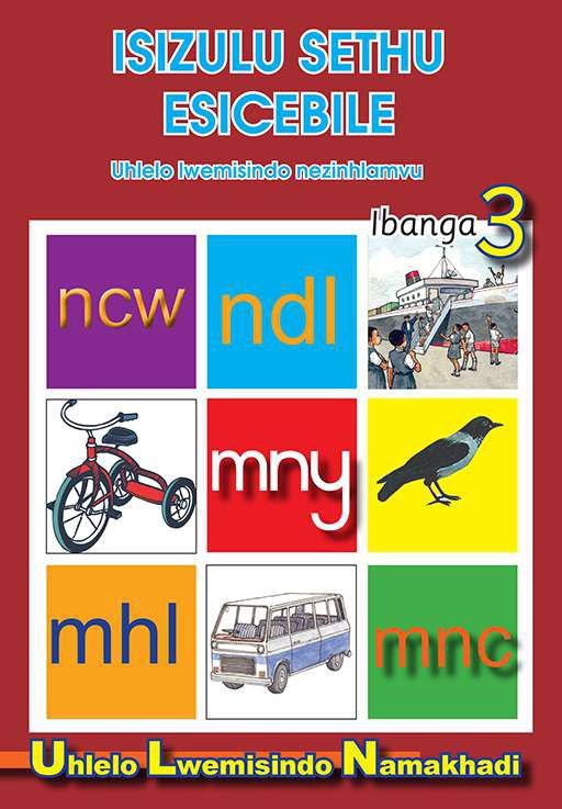 ISIZULU SETHU (PHONIC PROGRAMME) GRADE 3 PROG. GUIDE
