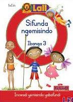 Lali Sifunda ngemisindo – Incwadi yemisindo yabafundi Gr 3