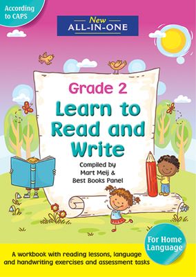 New All-In-One Learn to Read and Write for Grade 2 – A Home Language Workbook