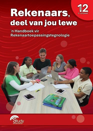 Rekenaars, deel van jou lewe – Graad 12; RTT 3de Uitgawe (available Dec 2026)