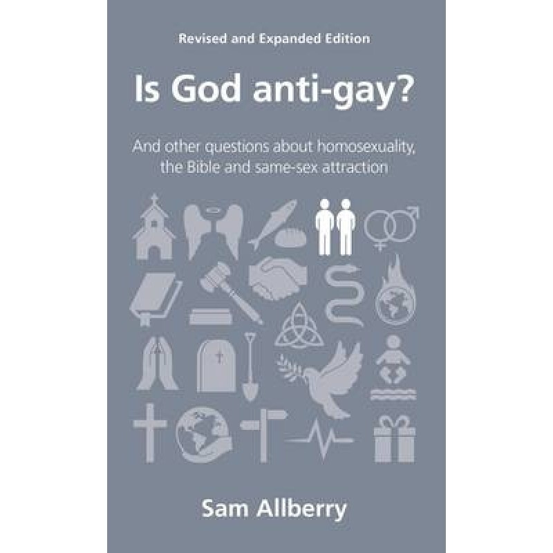 QCA: Is God Anti-Gay?: And Other Questions About Homosexuality, the Bible and Same Sex Attraction