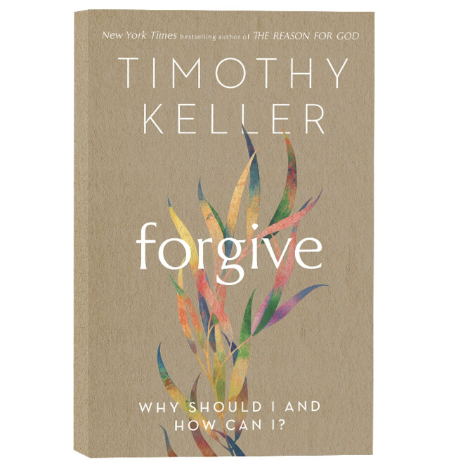 Forgive: Why Should I and How Can I?
