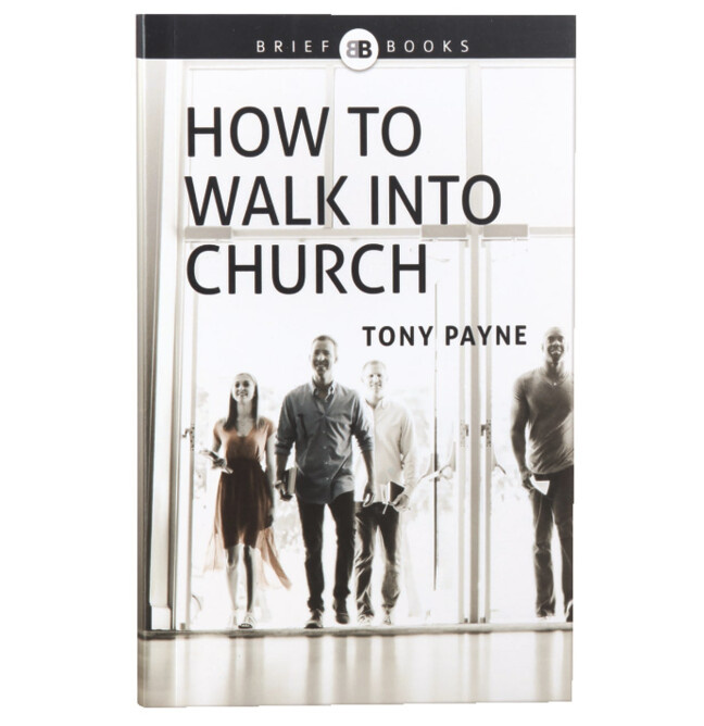 How to Walk Into Church