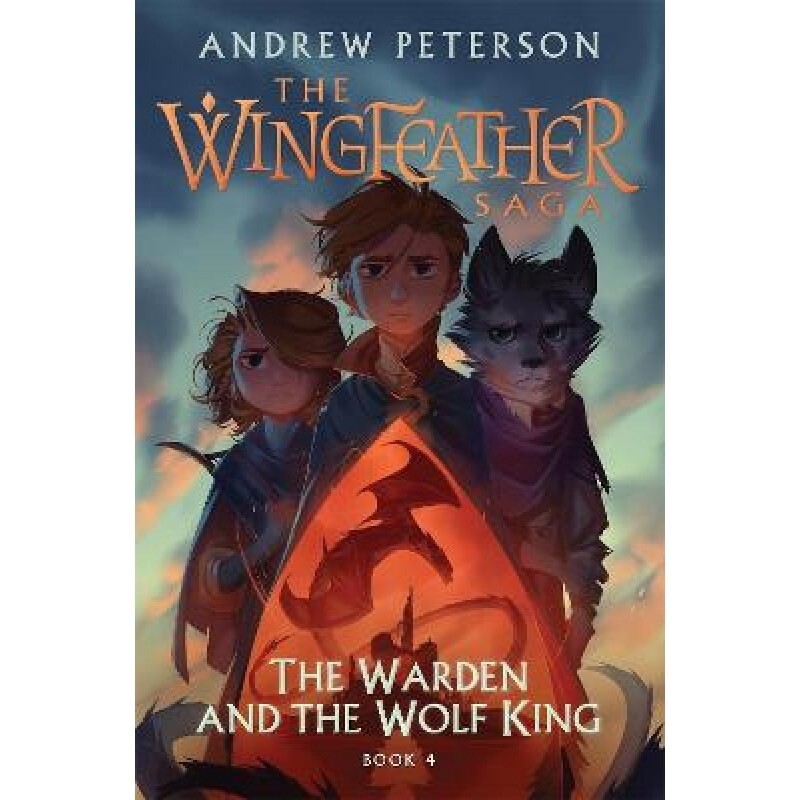 The Wingfeather Saga #04: The Warden and the Wolf King (H/C)