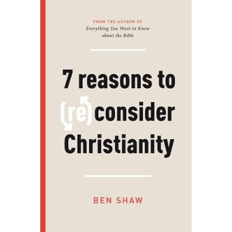 7 Reasons to (Re)consider Christianity