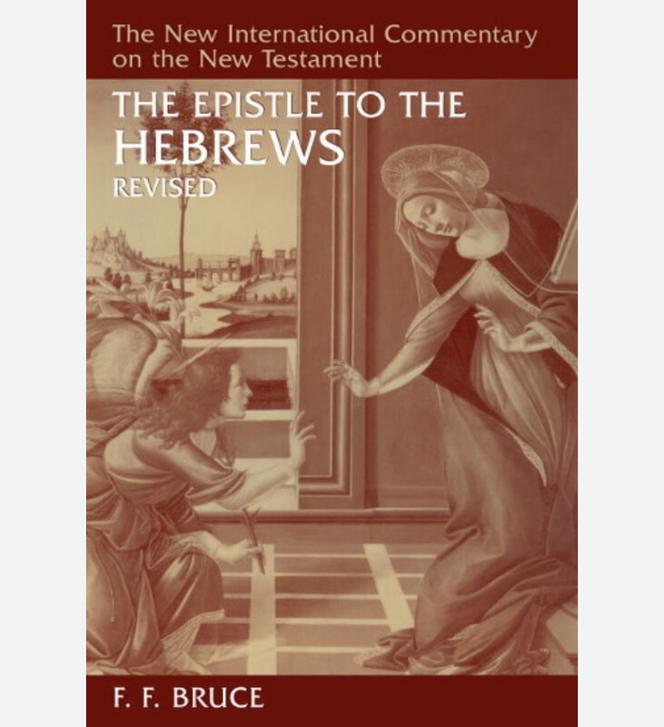 The Epistle to the Hebrews (The New International Commentary on the New Testament)