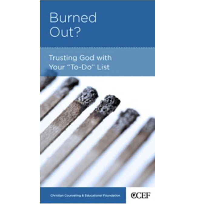 Burned Out? Trusting God with Your To-Do List (NGP: Personal Growth)