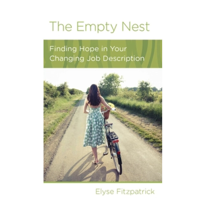 The Empty Nest: Finding Hope in Your Changing Job Description (NGP: Women&#39;s Issues)