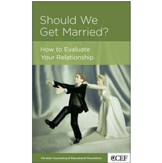 Should we Get Married?: How to Evaluate Your Relationship (NGP: Singleness)