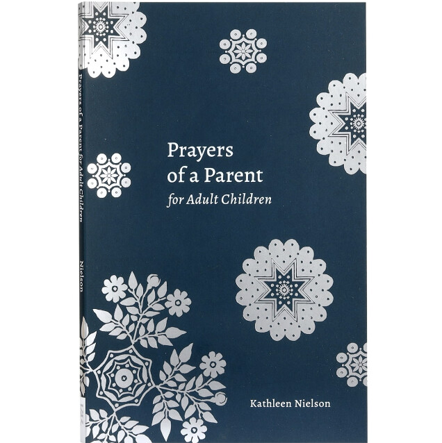 Prayers of a Parent For Adult Children