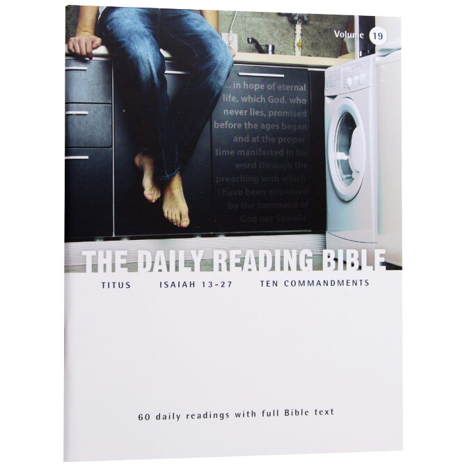 Daily Reading Bible Vol 19: Titus, Isaiah 13-27, Ten Commandments