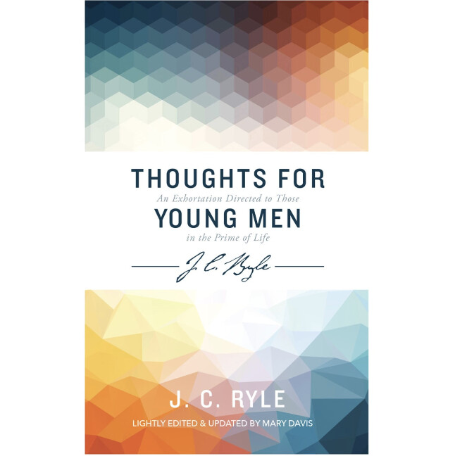 Thoughts for Young Men