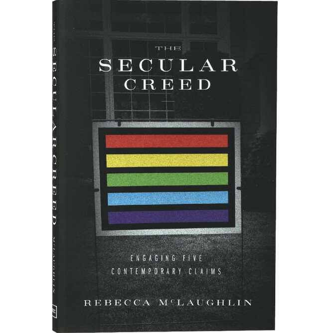 The Secular Creed: Engaging Five Contemporary Claims