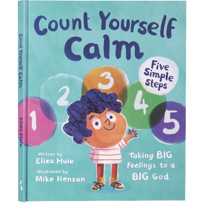 Count Yourself Calm: Taking Big Feelings to a Big God