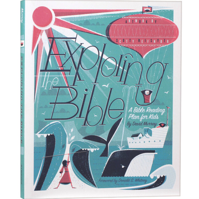 Exploring the Bible: A Bible Reading Plan for Kids