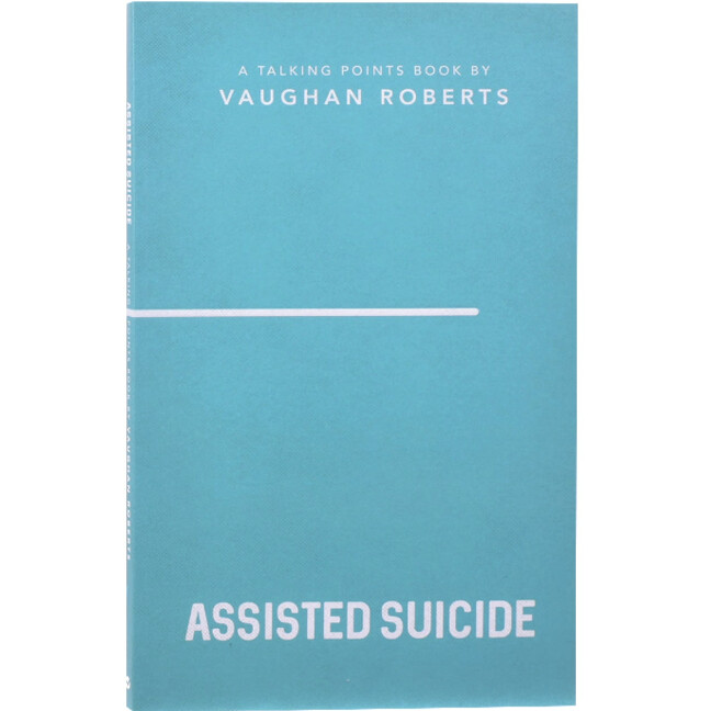 Talking Points: Assisted Suicide