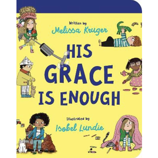 His Grace is Enough (Board Book)