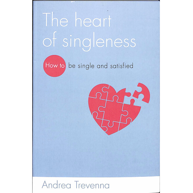 The Heart of Singleness