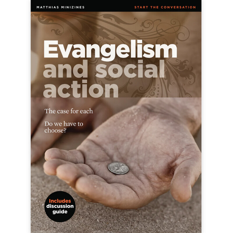 Minizine: Evangelism and social action