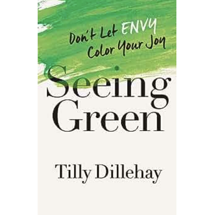 Seeing Green: Don&#39;t Let Envy Color Your Joy