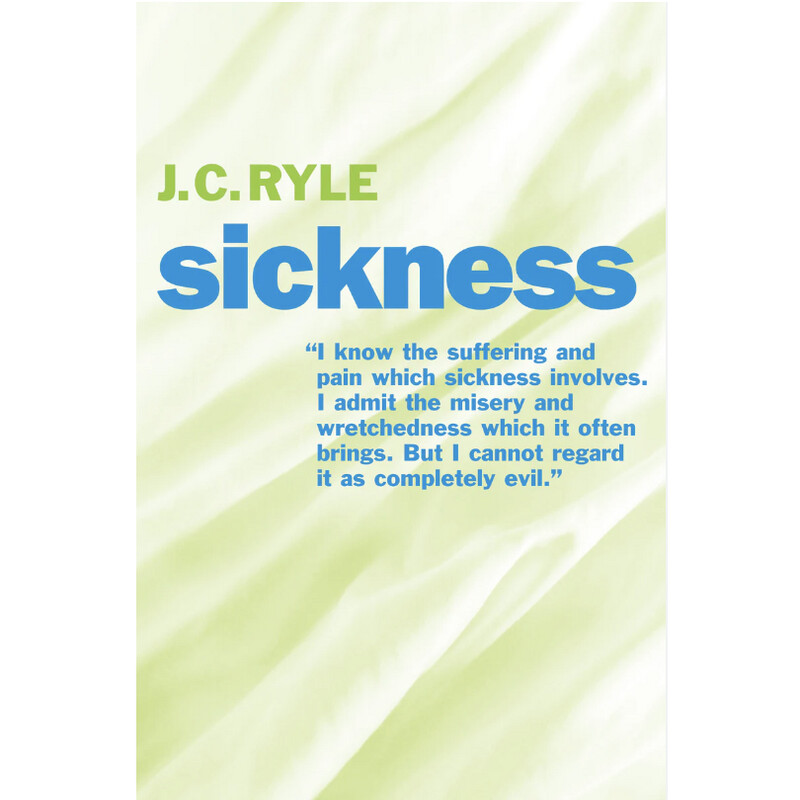 Sickness