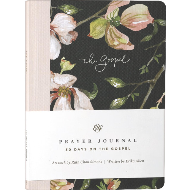 Prayer Journal - ESV: 30 Days on the Gospel