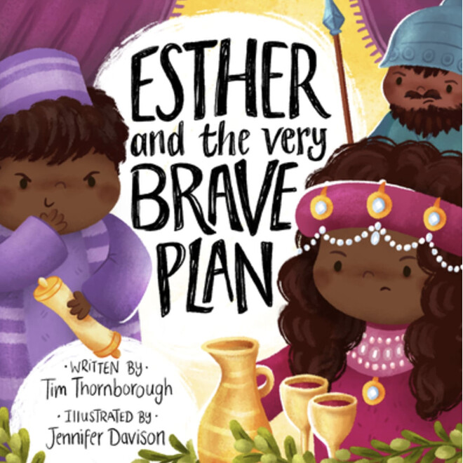 VBBS: Esther and the Very Brave Plan