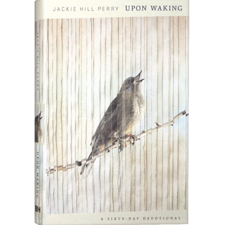Upon Waking: 60 Daily Reflections to Discover Ourselves and the God We Were Made For