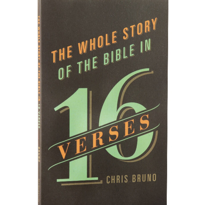 The Whole Story of the Bible in 16 Verses
