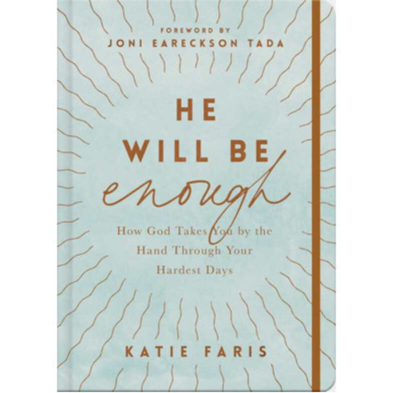 He Will Be Enough